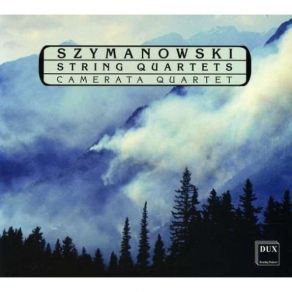Szymanowski- String Quartets (Camerata Quartet) album cover