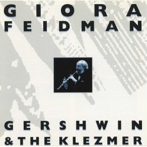 Gershwin & The Klezmer album cover
