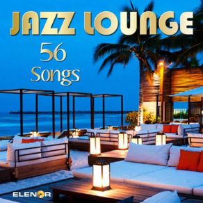 Jazz Lounge 56 Songs (CD2) album cover