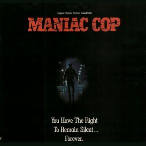 Maniac Cop (Original Soundtrack) album cover