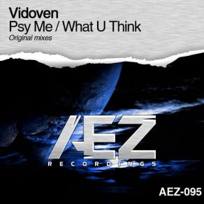 Psy Me / What U Think album cover