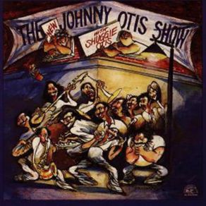 The New Johnny Otis Show (With Shuggie Otis) album cover
