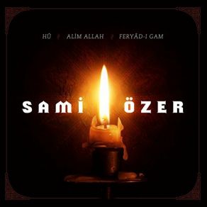 Hu & Alim Allah & Feryad-I Gam (CD2) album cover