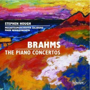 Brahms - The Piano Concertos (CD1) album cover