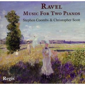 Ravel - Music For Two Pianos (Coombs, Scott) album cover