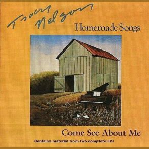Homemade Songs / Come See About Me album cover