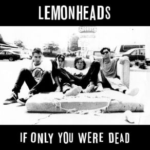 If Only You Were Dead album cover
