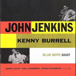John Jenkins With Kenny Burrel album cover