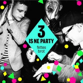 3 Is Ne Party (CD1) album cover