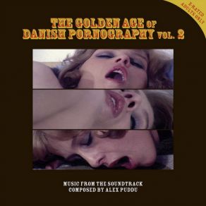 The Golden Age Of Danish Pornography Vol. 2 (Original Soundtrack) album cover