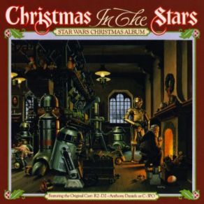 Christmas In The Stars: Star Wars Christmas Album album cover