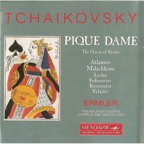 Tchaikovsky - Pique Dame (Ermler; Atlantov, Milashkina) album cover