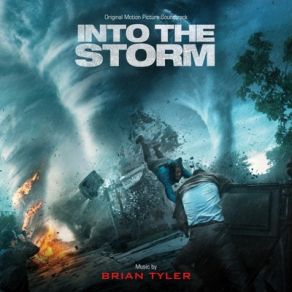 Into The Storm (Original Soundtrack) album cover