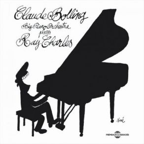 Claude Bolling Big Piano Orchestra Plays Ray Charles album cover