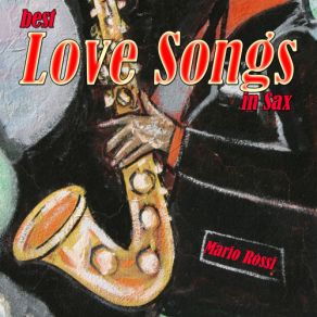 Best Love Songs In Sax album cover