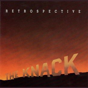Retrospective (The Best Of The Knack) album cover