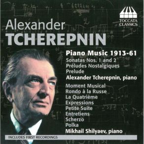 Alexander Tcherepnin - Piano Music 1913-61 album cover