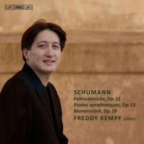 Schumann - Fantasiestucke, Etudes Symphoniques (Kempf) album cover