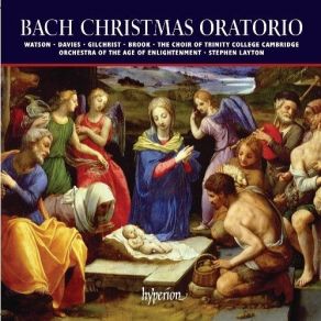 Bach - Christmas Oratorio (Soloists, Trinity College Choir, OAE, Layton) album cover