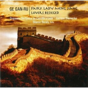 Ge Gan-Ru - Fairy Lady Meng Jiang & Lovers Besieged album cover