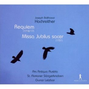 Hochreither - Requiem; Missa Jubilus Sacer (Gunar Letzbor) album cover
