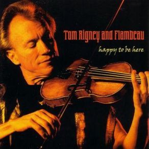 Tom Rigney And Flambeau album cover