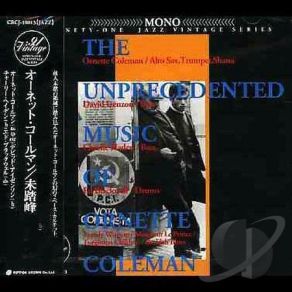 The Unprecedented Music Of Ornette Coleman album cover