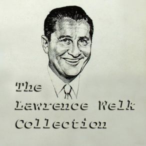 The Lawrence Welk Collection album cover