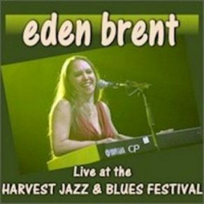 Live At The Harvest Jazz & Blues Festival album cover