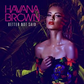 Better Not Said (Single) album cover