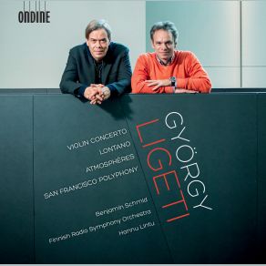 Ligeti - Violin Concerto; Lontano; Atmospheres; San Francisco Polyphony album cover