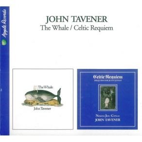 John Tavener - The Whale & Celtic Requiem album cover