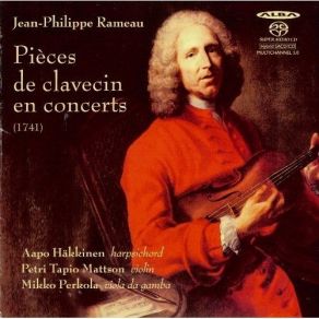 Rameau - Pieces De Clavecin En Concerts (Hakkinen, Mattson, Perkola) album cover