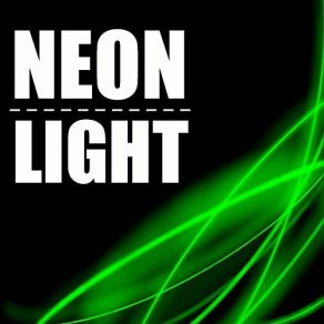 Neon Light (Pre-Single) album cover