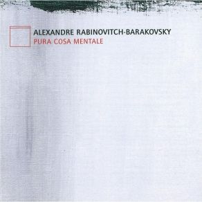 Rabinovitch-Barakovsky - Pura Cosa Mentale album cover