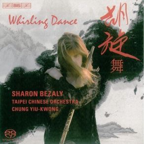 Sharon Bezaly - Whirling Dance album cover