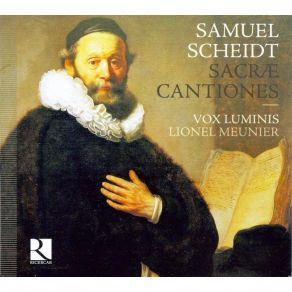 Scheidt - Sacrae Cantiones (Lionel Meunier) album cover