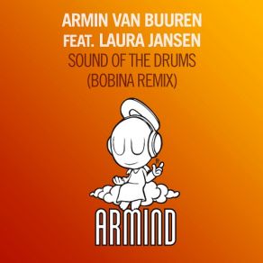 Sound Of The Drums (Bobina Remix) album cover