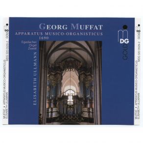 Georg Muffat - Apparatus Musico-Organisticus 1690 - Elisabeth Ullmann album cover