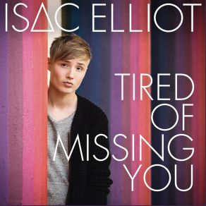 Tired Of Missing You (Single) album cover