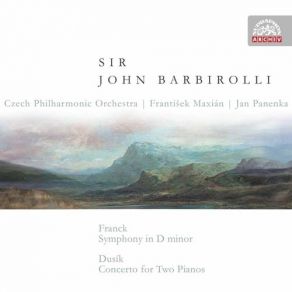 Franck. Symphonie; Dusik. Koncert Pro Dva Klaviry (Maxian, Panenka, Barbirolli) album cover