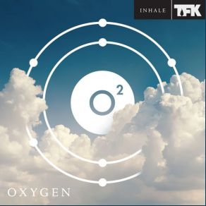 Oxygen: Inhale album cover