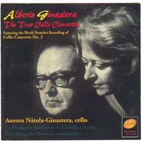 Alberto Ginastera - Cello Concertos Nos. 1 & 2 (Natola-Ginastera, Bragado-Darman) album cover