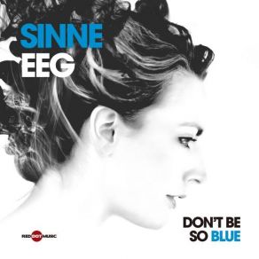 Don't Be So Blue album cover