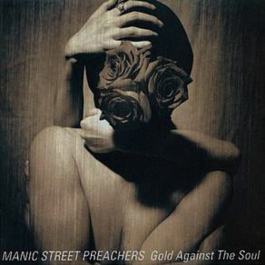 Gold Against The Soul (CD1) album cover