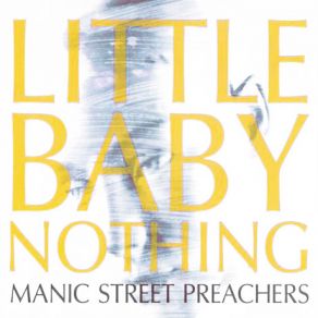 Little Baby Nothing (CD1) album cover