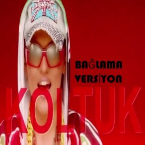 Koltuk (Bağlama Versiyon) (Single) album cover