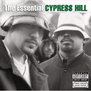The Essential Cypress Hill (CD1) album cover
