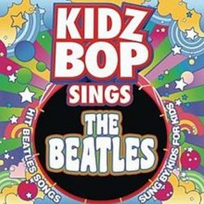 KidZ Bop Sings The Beatles album cover