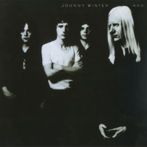 Johnny Winter And album cover